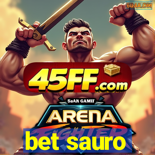 bet sauro